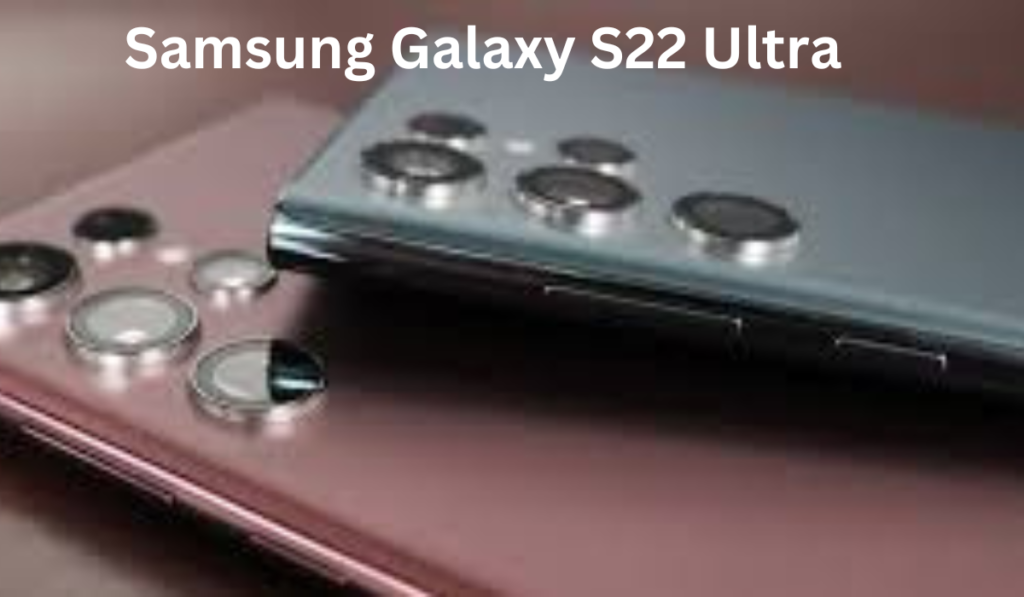 Samsung Galaxy S22 Ultra