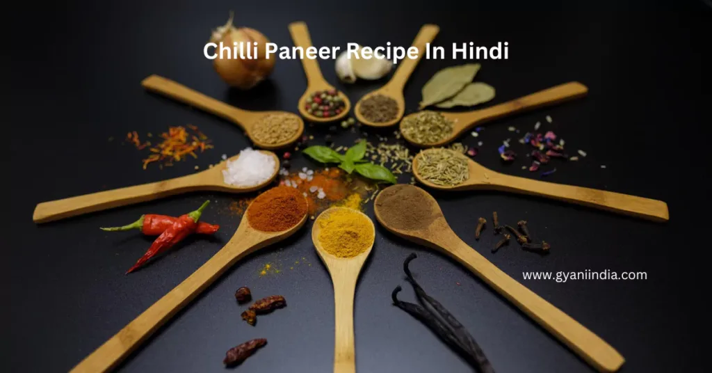 Chilli Paneer Recipe in Hindi