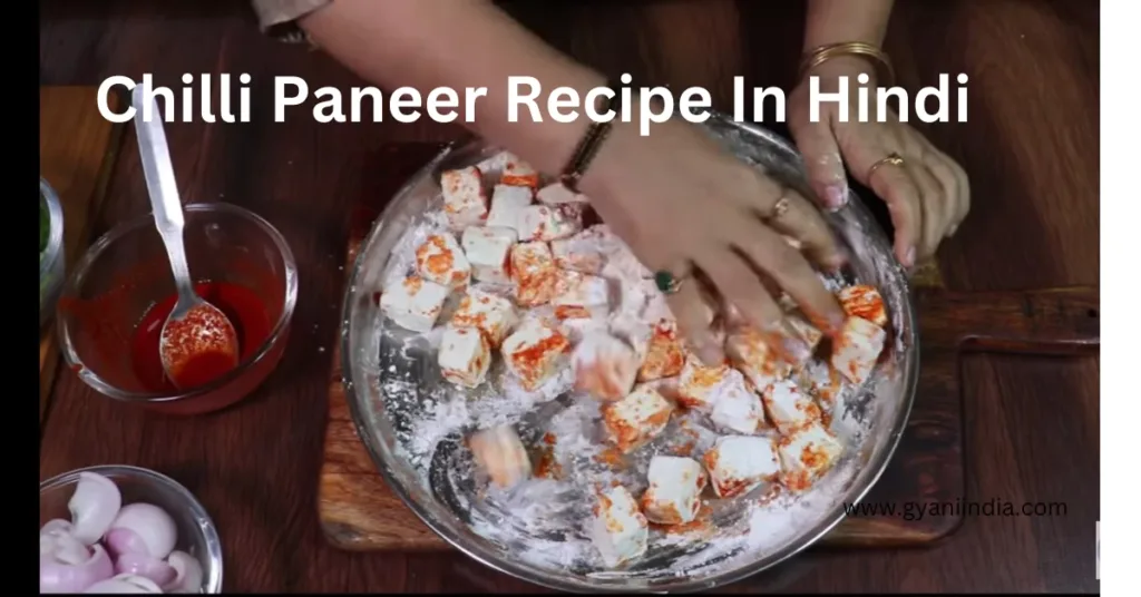 Chilli Paneer Recipe in Hindi